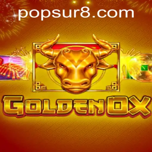 GoldenOx and the POPSUR Phenomenon: A New Gaming Experience
