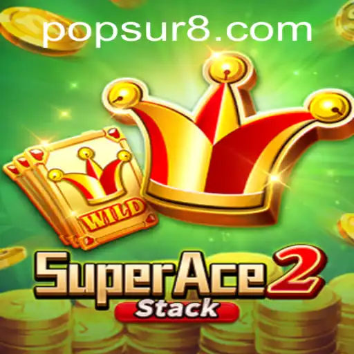 Unveiling SuperAce2: A Thrilling Adventure with POPSUR